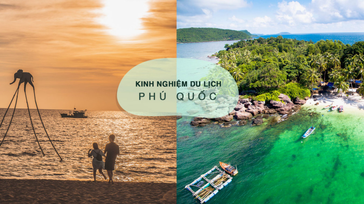 Chia sẻ đầy đủ kinh nghiệm du lịch Phú Quốc cho gia đình 2022 phuquocbanner